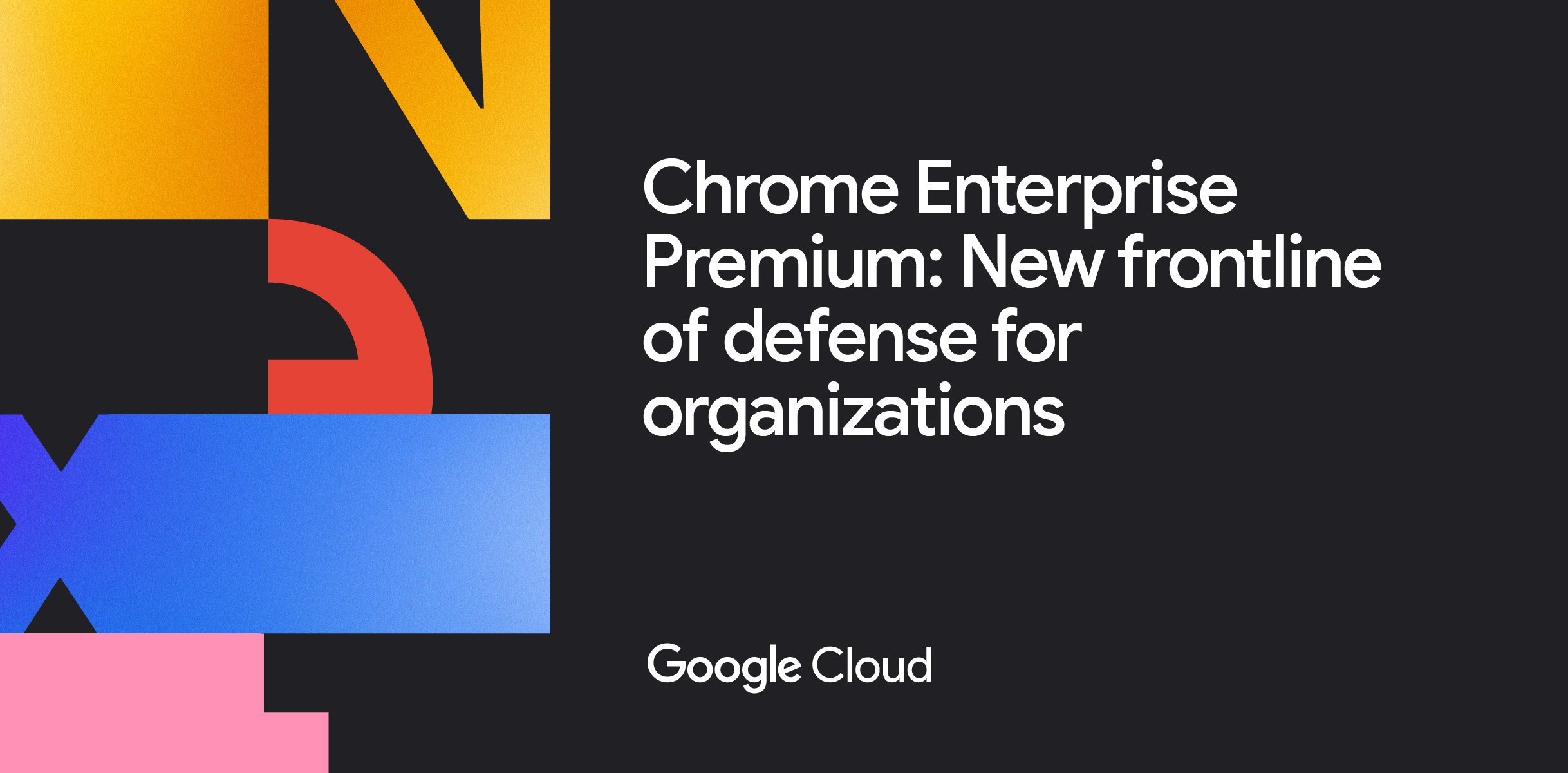 ͼȸƳҵǿChrome Enterprise Premium ÿûÿ6Ԫ